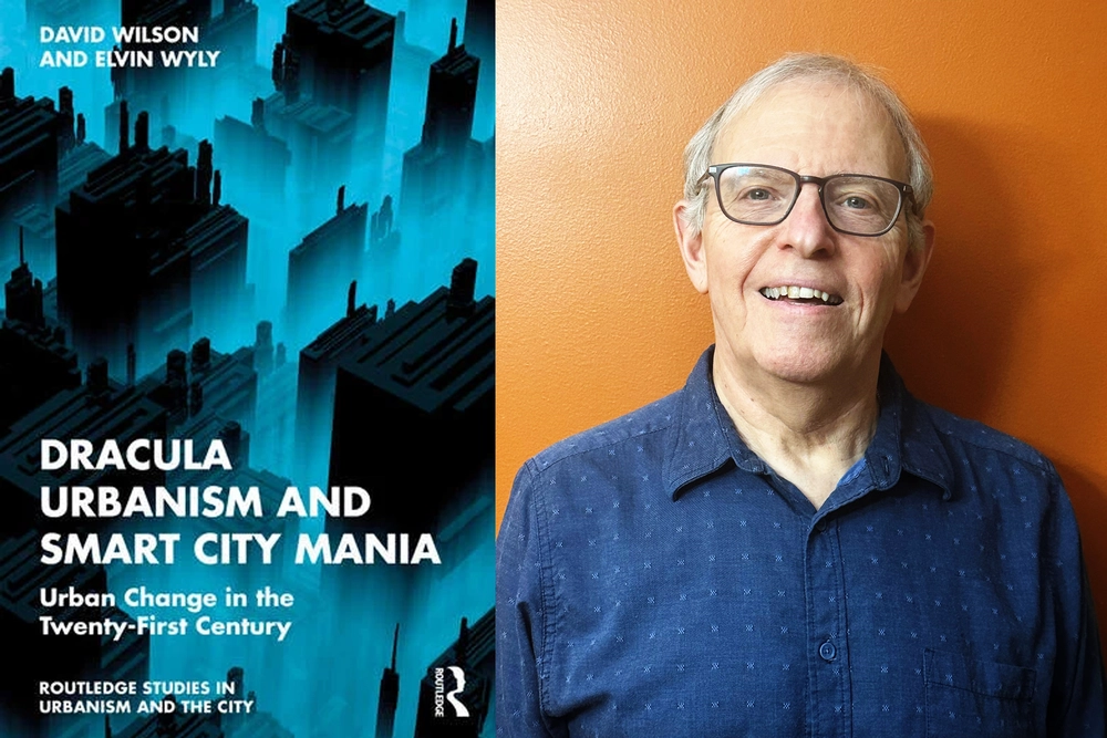 Dracula Urbanism and Smart City Mania cover and David Wilson.